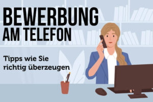 Bewerbung Telefon Telefoninterview Tipps Sprache