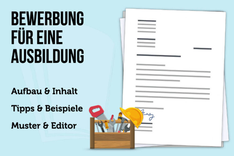 Bewerbung Ausbildung: Muster, kostenlose Vorlagen, Tipps