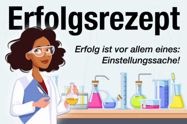 Erfolgsrezept: Was Erfolgreiche gemeinsam haben