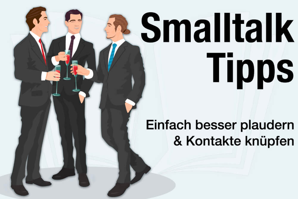 Smalltalk Fragen Beispiele Tipps Plauden Rhetorik