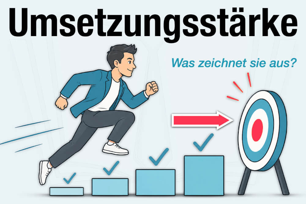 Umsetzungsstaerke Definition Bedeutung Beispiele Strategien Entwickeln