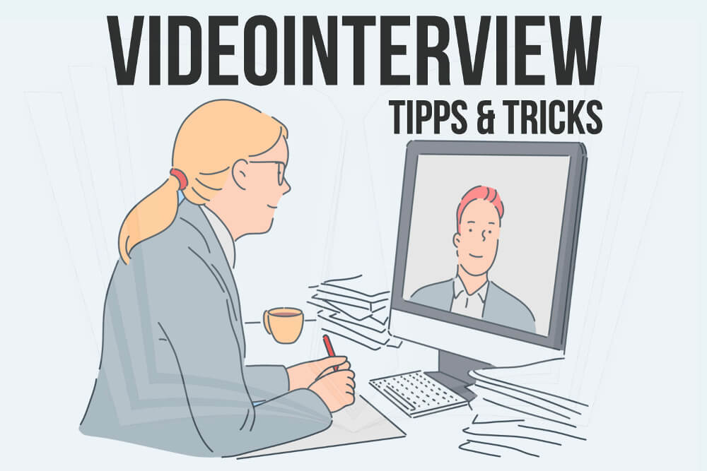 Videointerview: 6 Tipps wie Bewerber überzeugen