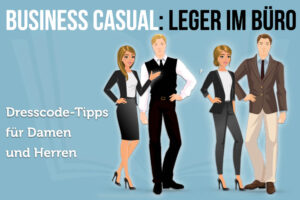 Business Casual Dresscode Frau Mann Job