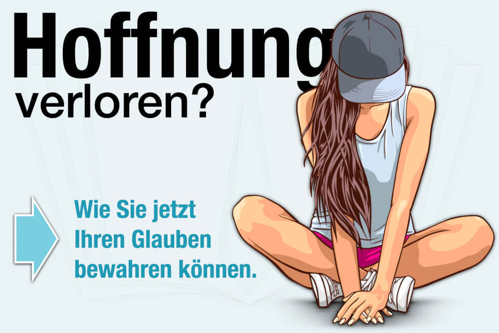 Hoffnung Verloren Glauben Bewahren Psychologie Beispiele Bedeutung Tipps