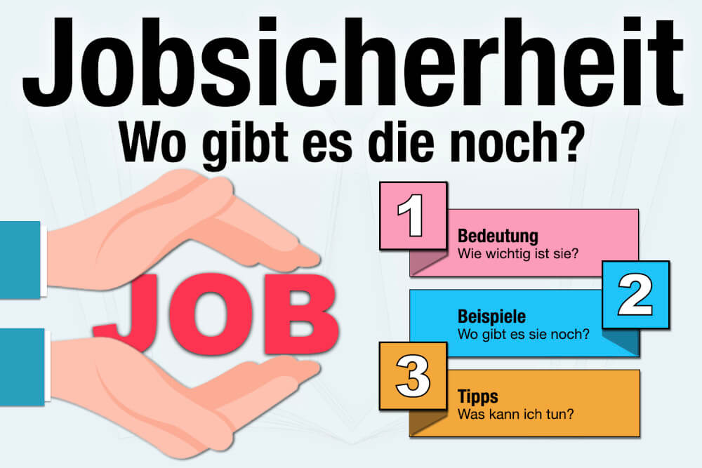 Jobsicherheit Bedeutung Beispiele Wie Steigern Job Sichern
