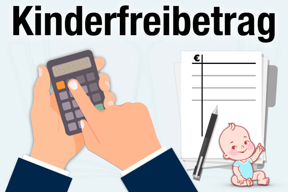 Kinderfreibetrag Hoehe Steuer Tipps