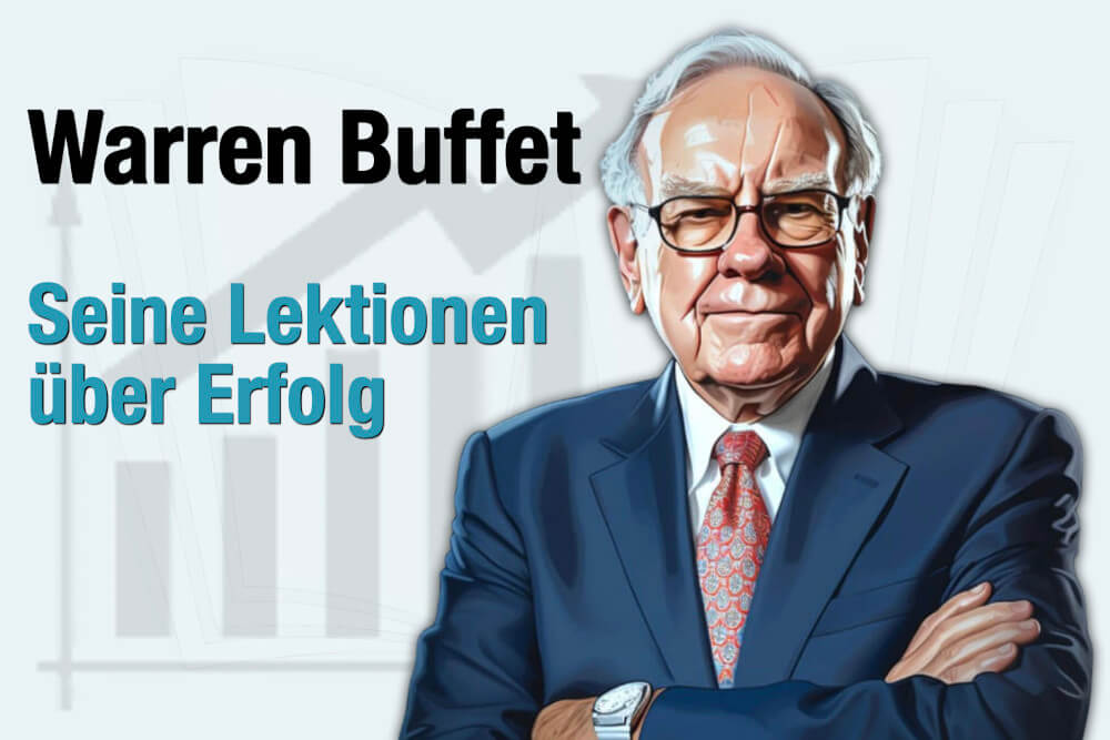 Warren Buffett Erfolg Lektionen Weisheiten