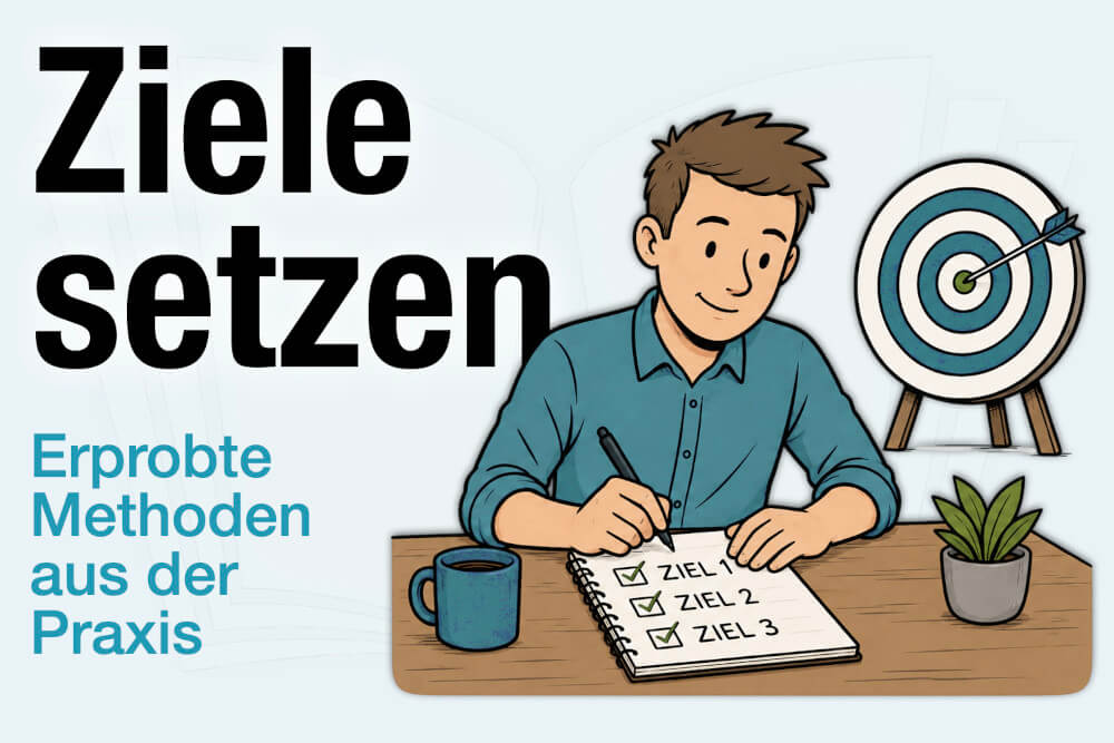 Ziele Setzen Methoden Smart Formulieren Psychologie