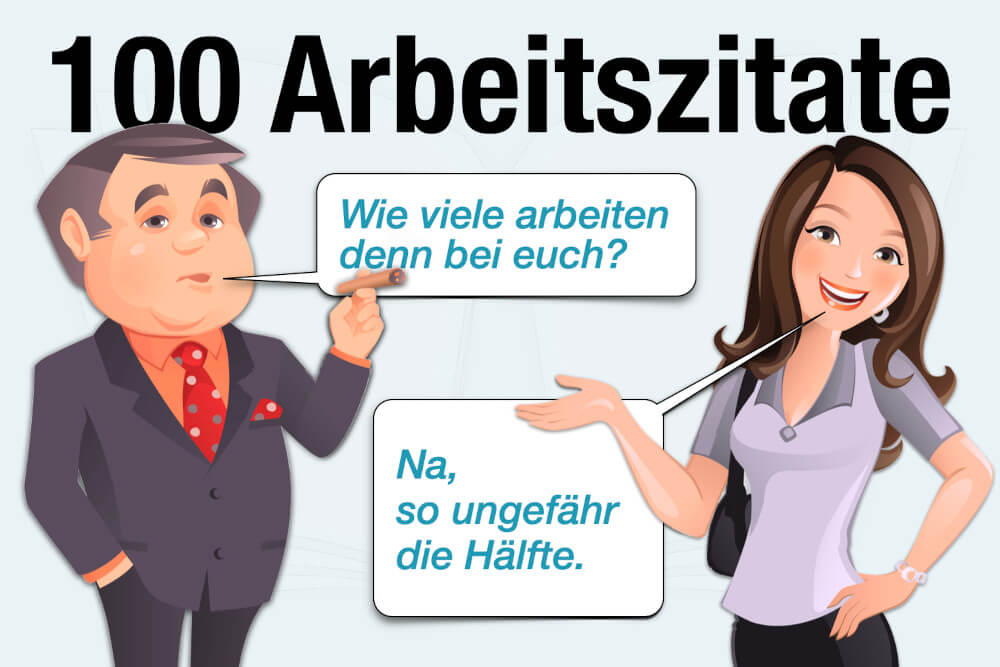 Arbeitszitate Lustig Arbeitssprueche Arbeitsmotto Motivation