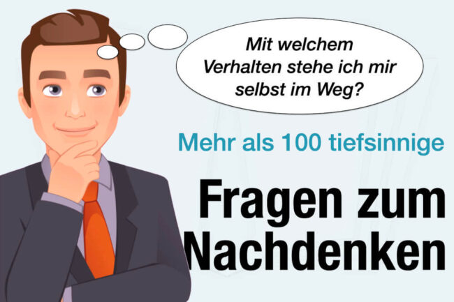 140 tiefgründige Fragen zum Nachdenken – über das Leben