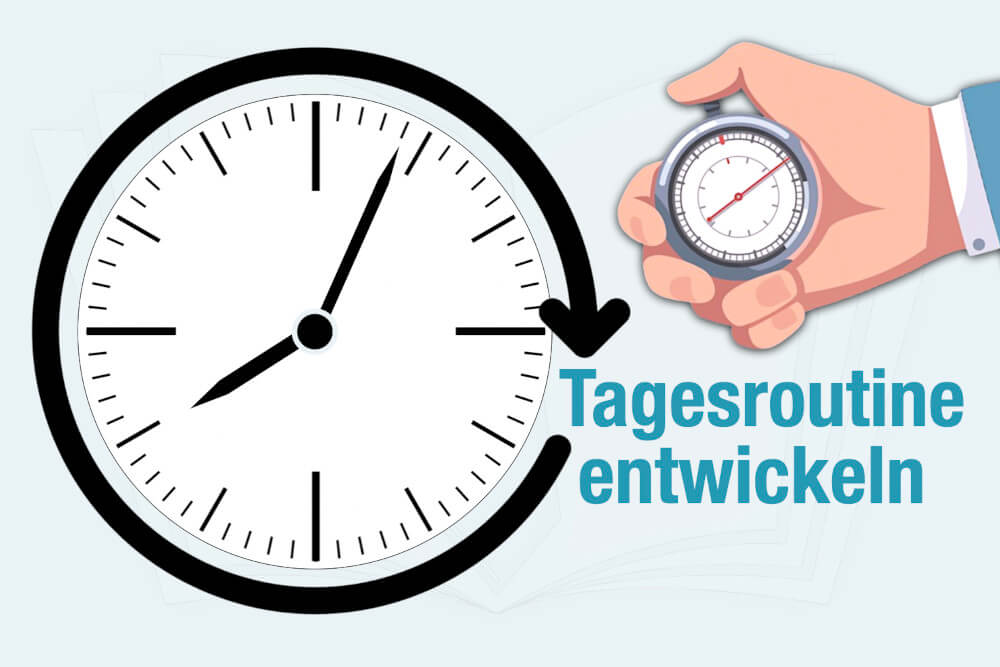 Tagesroutine Entwickeln Beispiele Tipps