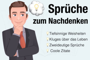 Zum Nachdenken Sprueche Tiefsinnige Sprueche Weise Zitate