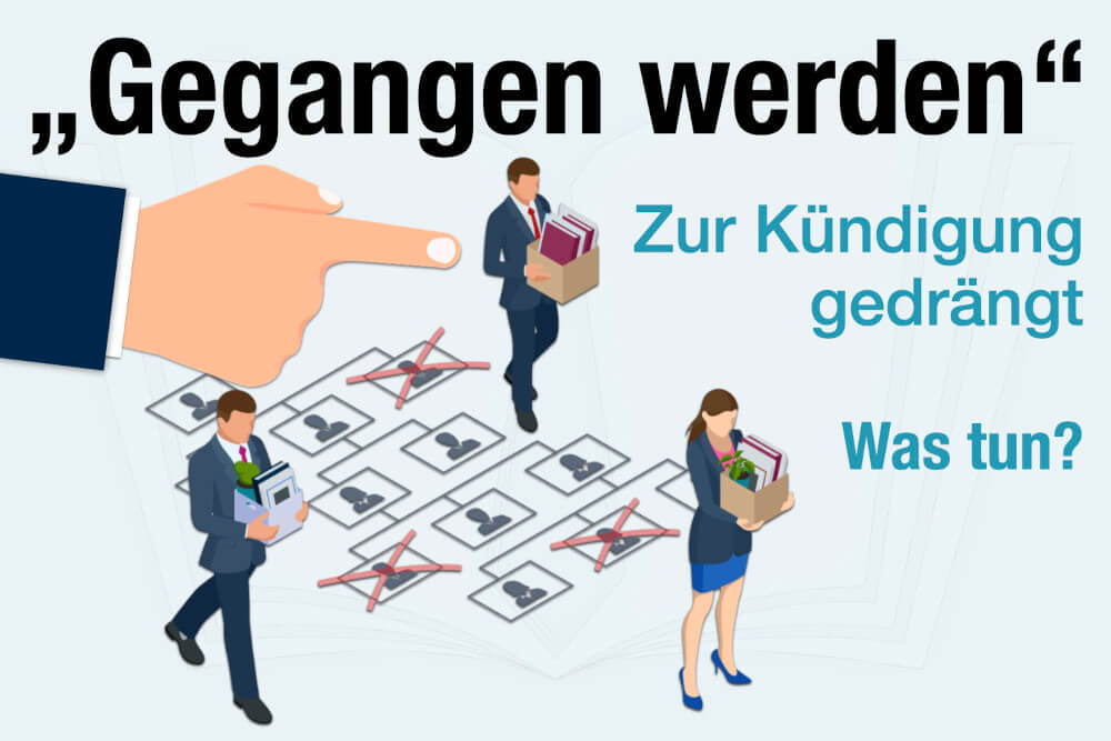 Gegangen Werden Drohende Kuendigung Chef Mobbing