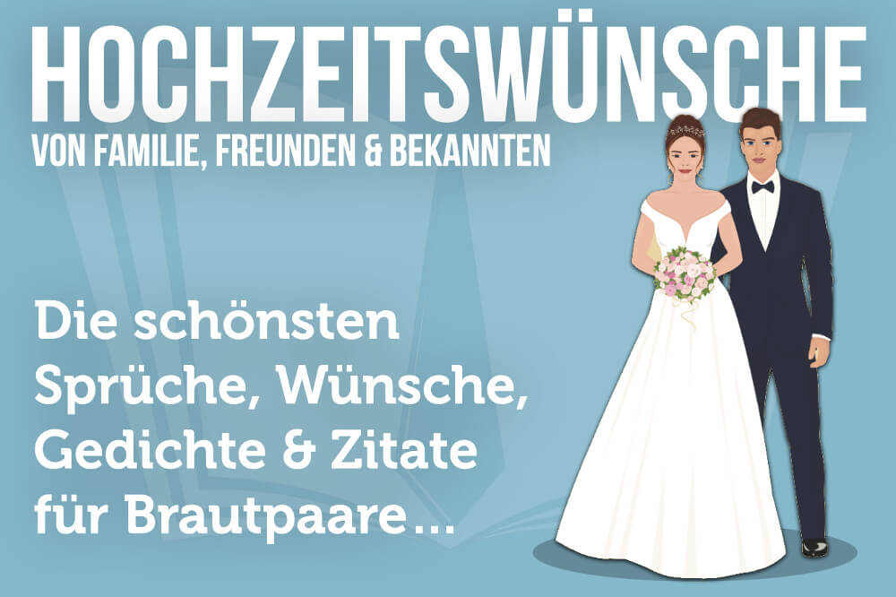 Hochzeitswunsche Spruche Die Schonsten Wunsche Fur Brautpaare