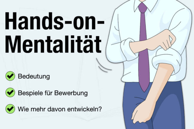 Hands-on-Mentalität: Bedeutung + Beispiele für Bewerbung