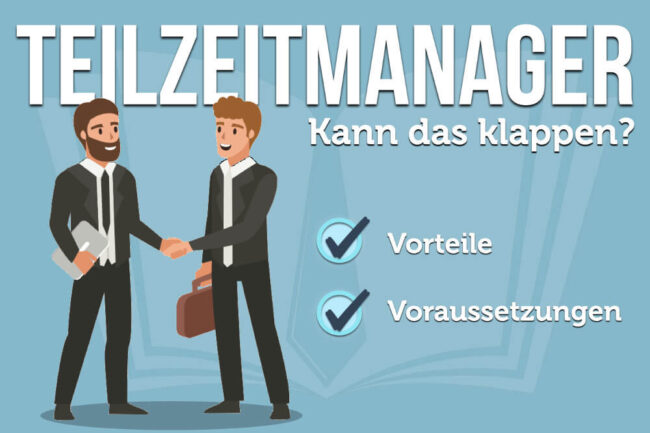 Teilzeitmanager: Kann das klappen?