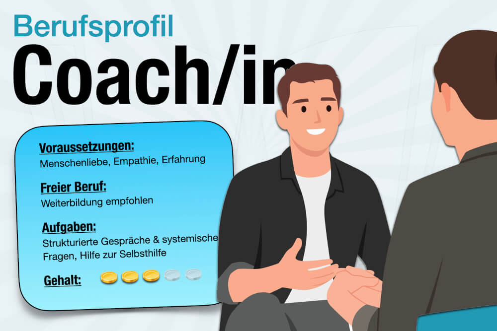 Beruf Coach Ausbildung Gehalt Aufgaben Jobs Karriere