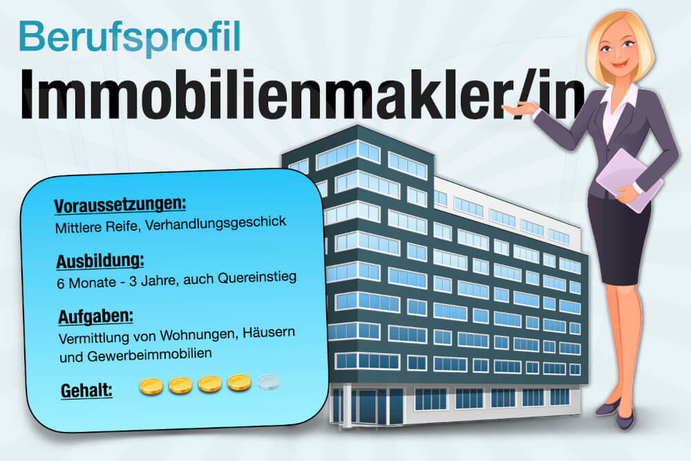 Beruf Immobilienmakler Ausbildung Gehalt Jobs Aufgaben Karriere