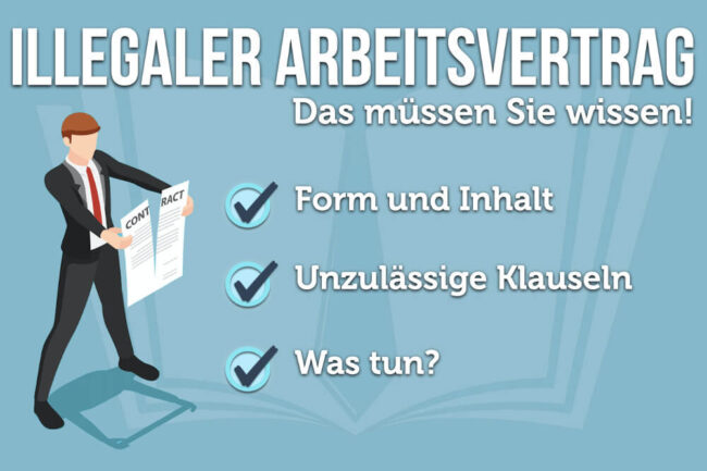 Illegaler Arbeitsvertrag: Wann wird es rechtswidrig?