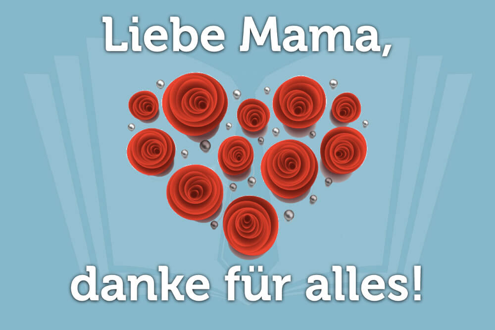 48++ Alles liebe zum muttertag sprueche , Muttertagssprüche Die 60 schönsten Sprüche zum Muttertag