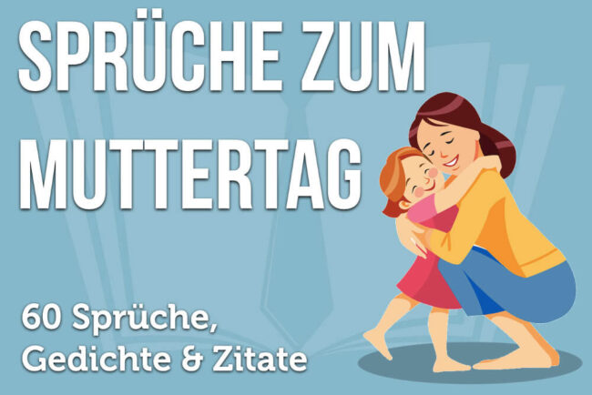 Muttertagsspruche Die 60 Schonsten Spruche Zum Muttertag