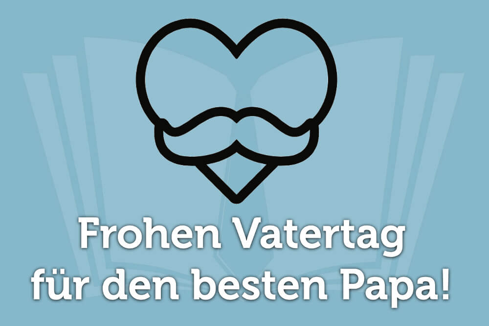 Vatertagsspruche 50 Herzliche Spruche Wunsche Fur Papa