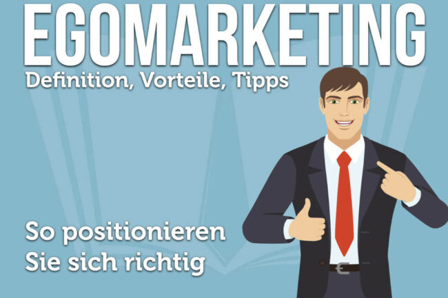 Egomarketing: Mit Strategie zum Erfolg