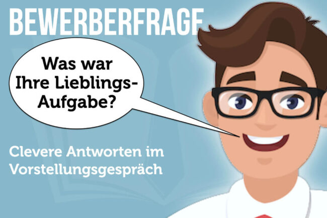 Was war Ihre Lieblingsaufgabe?