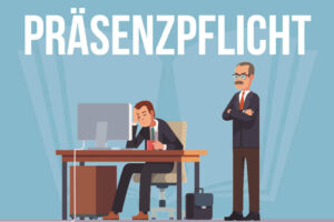 Praesenzpflicht Job Beruf Vorteile Nachteile Pflicht Anwesenheit Schule