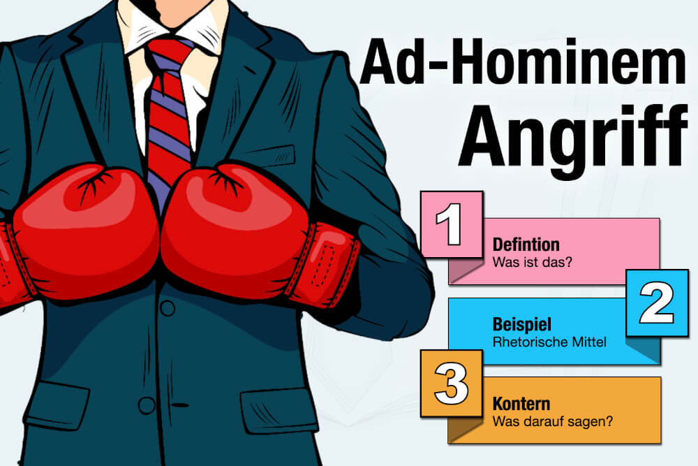 Ad Hominem Angriff Definition Beispiel Kontern Tipps Rhetorik