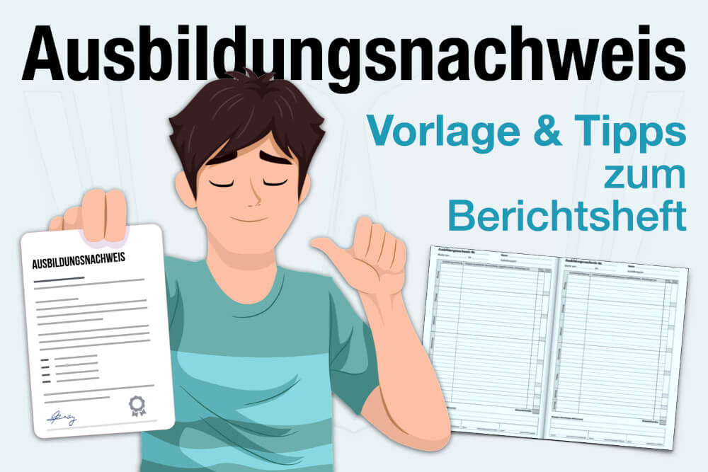 Ausbildungsnachweis Vorlage Muster Beispiel Tipps Berichtsheft Schreiben Inhalt