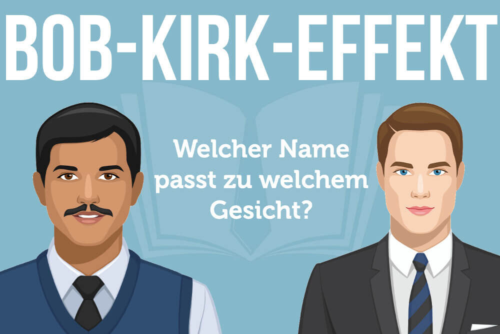 Bob-Kirk-Effekt: Passt mein Name zum Gesicht?