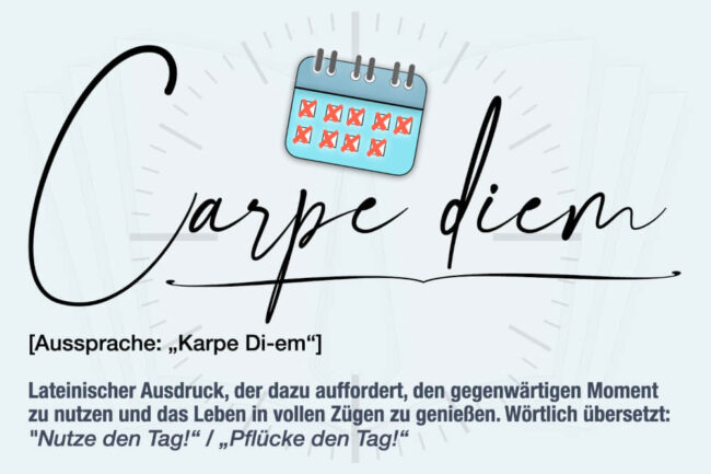 Carpe diem: Übersetzung und wahre Bedeutung