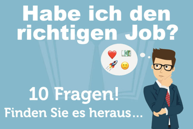 Habe ich den richtigen Job?