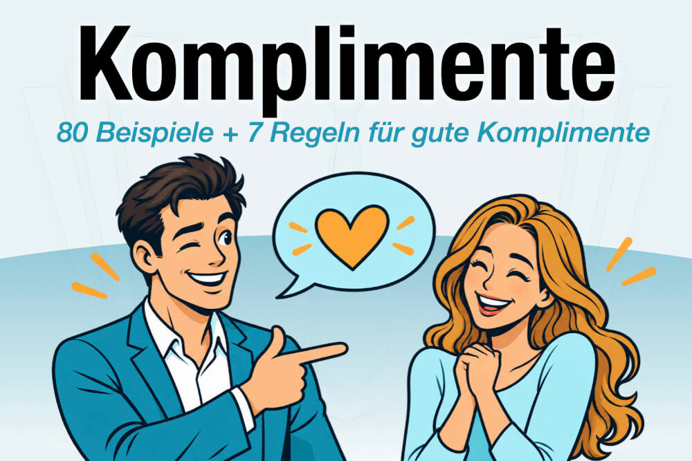 Komplimente Machen Beispiele Fauen Maenner Job 7 Regeln