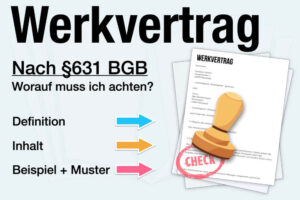 Werkvertrag Muster Bedeutung Beispiel Arbeitsrecht