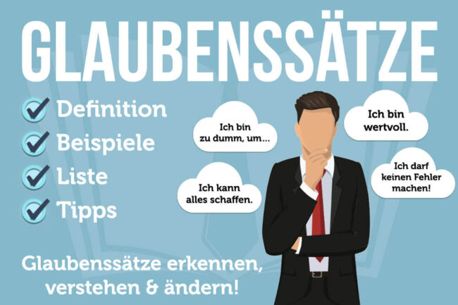 Glaubenssätze erkennen & ändern: Liste + Beispiele