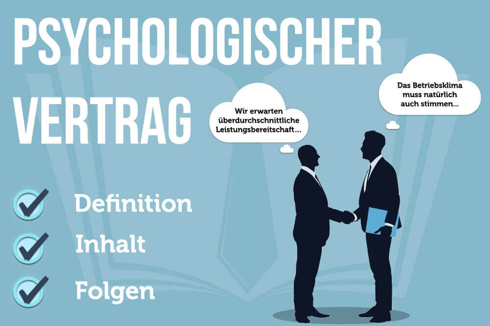 Psychologischer Vertrag: Definition & Mitarbeiterbindung