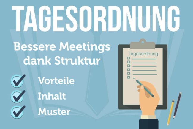 Tagesordnung: Inhalt, Muster, Vorteile & Tipps