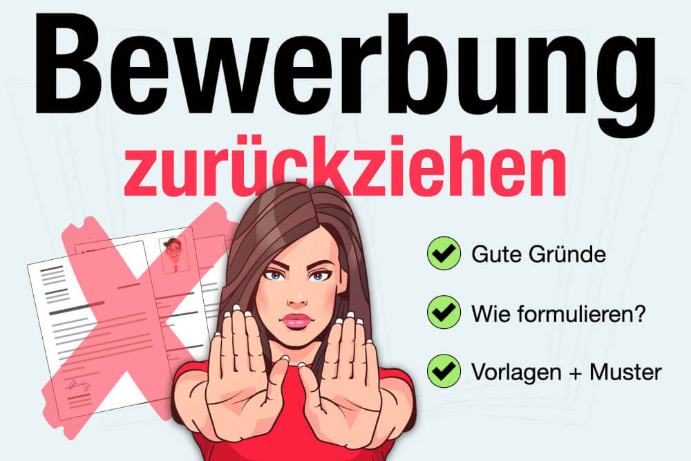 Bewerbung Zurueckziehen Gruende Formulierungen Muster Vorlage