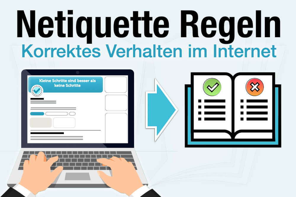 Netiquette Regeln Korrektes Verhalten Im Internet