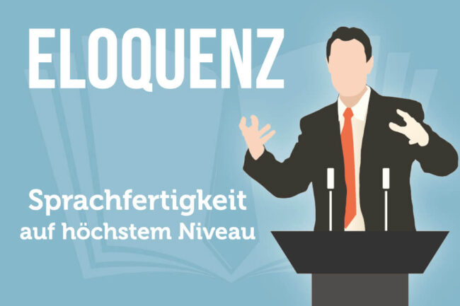 Eloquenz trainieren: Bedeutung, Beispiele, Vorteile & Tipps