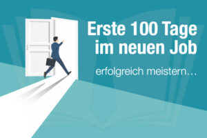 100 Erste Tage Neuer Job Meistern Tipps