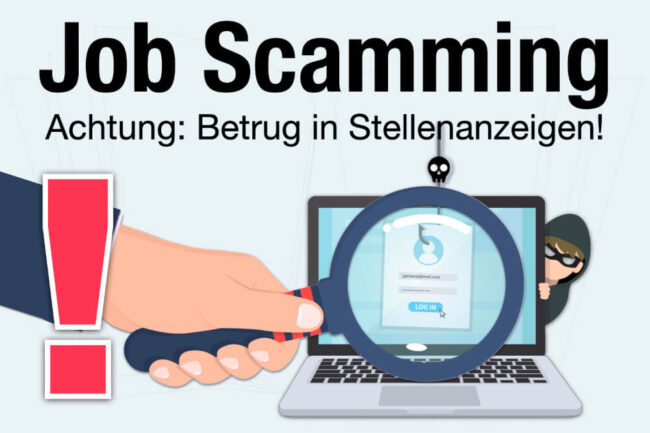 Job Scamming: Job Betrugsmasche – was tun?