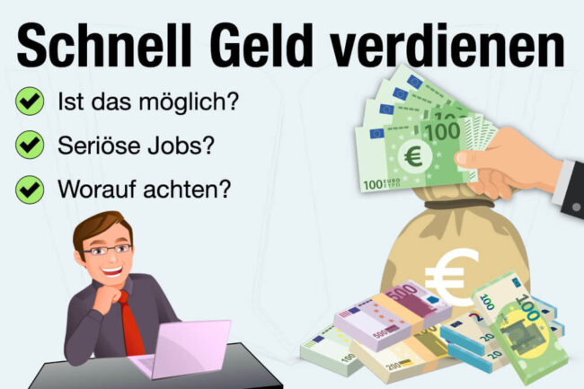 Schnell Geld verdienen: 22 seriöse Möglichkeiten