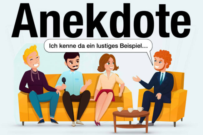 Anekdote: Merkmale und berühmte Beispiele