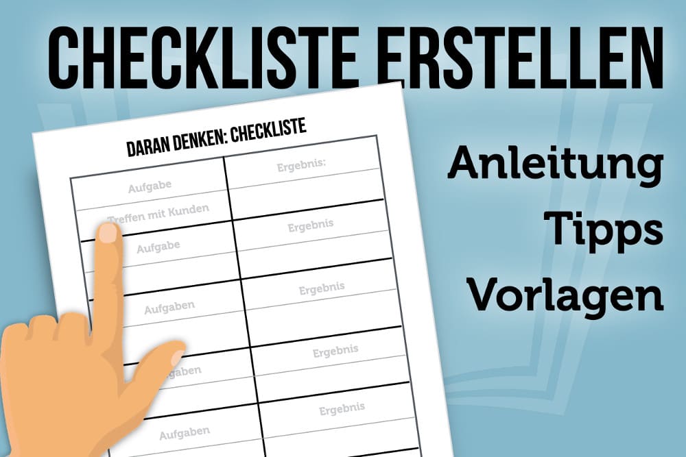 Checkliste erstellen: Vorlage online + 13 Tipps