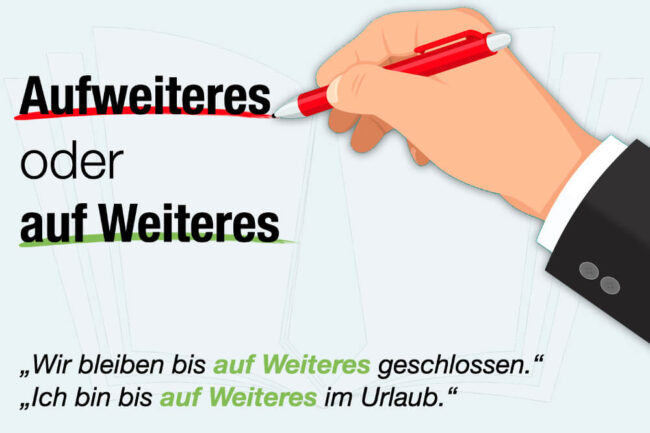 Bis auf Weiteres: Groß oder klein, Synonym + Bedeutung