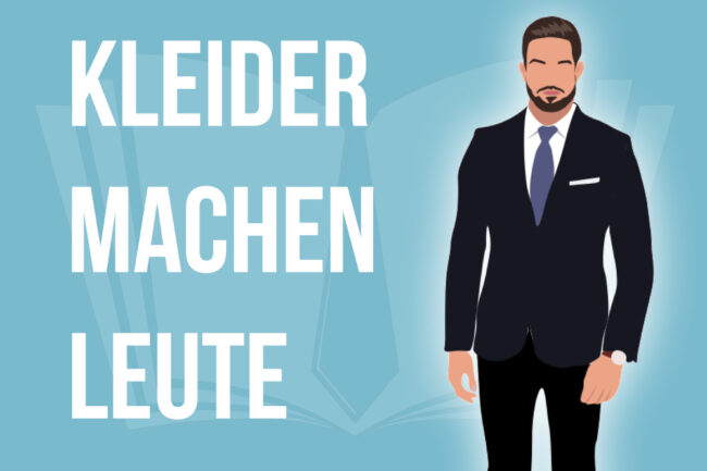 Kleider machen Leute