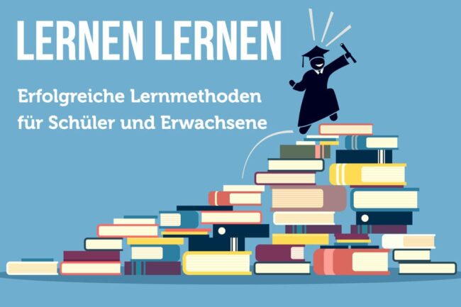 Lernen lernen: Über 15 effektive Tipps für mehr Lernerfolg